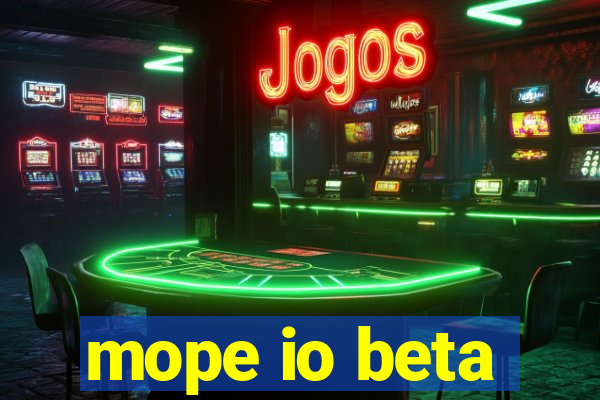 mope io beta